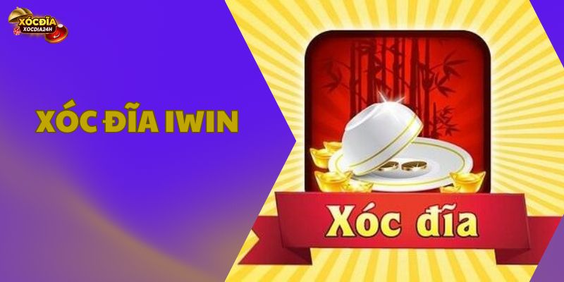 Xóc đĩa Iwin